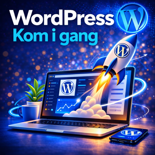 WordPress - Kom i gang